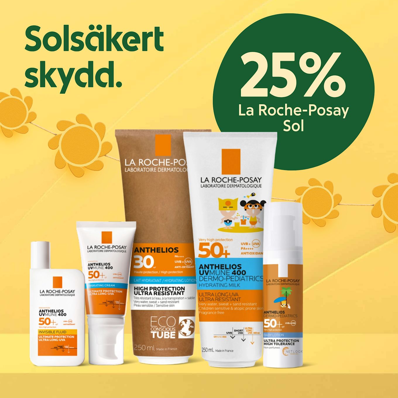 Flera La Roche-Posay solskyddsprodukter i olika tuber och flaskor stående mot gul bakgrund med texten "Solsäkert skydd" och en grön cirkel med "25% La Roche-Posay Sol".