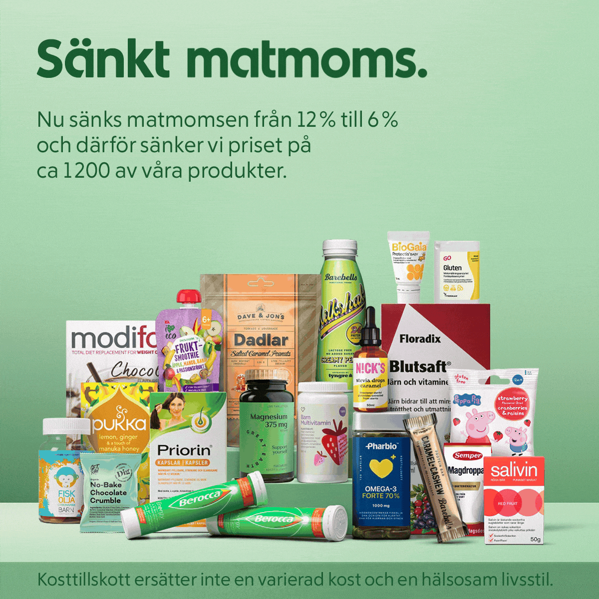 Olika hälsokostprodukter och kosttillskott är uppställda mot en grön bakgrund med text om sänkt matmoms från 12% till 6% och prisnedsättning på cirka 1200 produkter.
