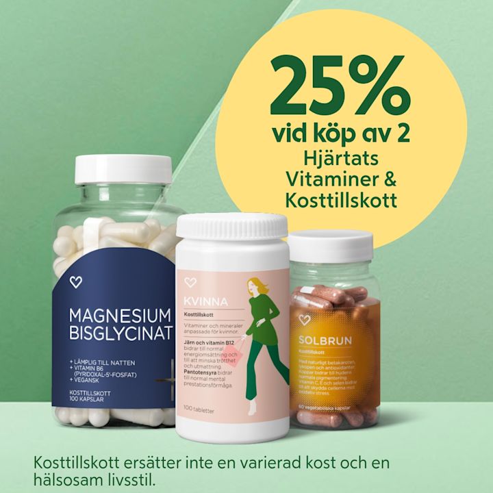 Tre kosttillskottsflaskor i förgrunden: en mörkblå burk märkt "Magnesium Bisglycinat" med vita kapslar, en vit burk märkt "Kvinna" med rosa etikett och 100 tabletter samt en genomskinlig burk märkt "Solbrun" med bruna kapslar, framför grön bakgrund och en gul cirkel med texten "25% vid köp av 2 Hjärtats Vitaminer & Kosttillskott".
