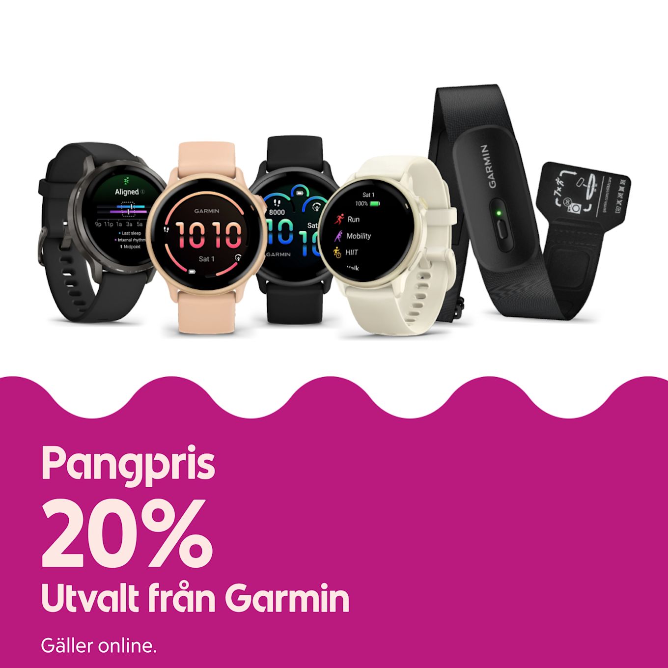 Flera Garmin-smartklockor och en pulsmätae placerade i rad, framför vit bakgrund, bred rosa panel till vänster med texten "Pangpris 20% Utvalt från Garmin" och "Gäller online".
