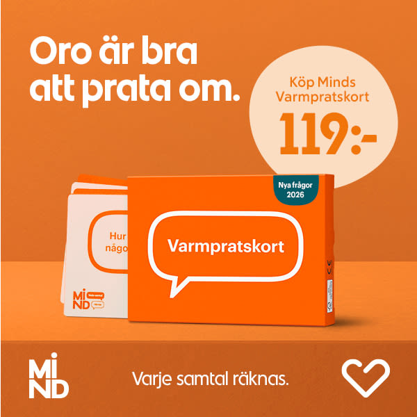 Orange förpackning med kortlek märkt "Varmpratskort" framför uppställda frågekort, vit pratbubbla med texten "Oro är bra att prata om.", cirkelformad bubbla med texten "Köp Minds Varmpratskort 119:-" och texten "Varje samtal räknas.".