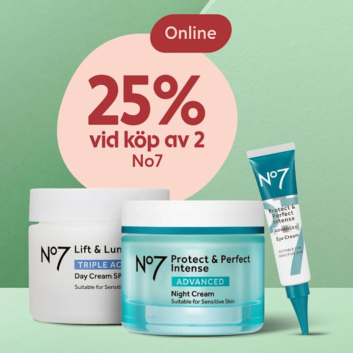 Tre No7-produkter (dagkrämburk, nattkräm i blå burk och ögonkrämstub) framför en grön bakgrund med en rosa cirkel som säger "25% vid köp av 2 No7" och en röd etikett "Online".