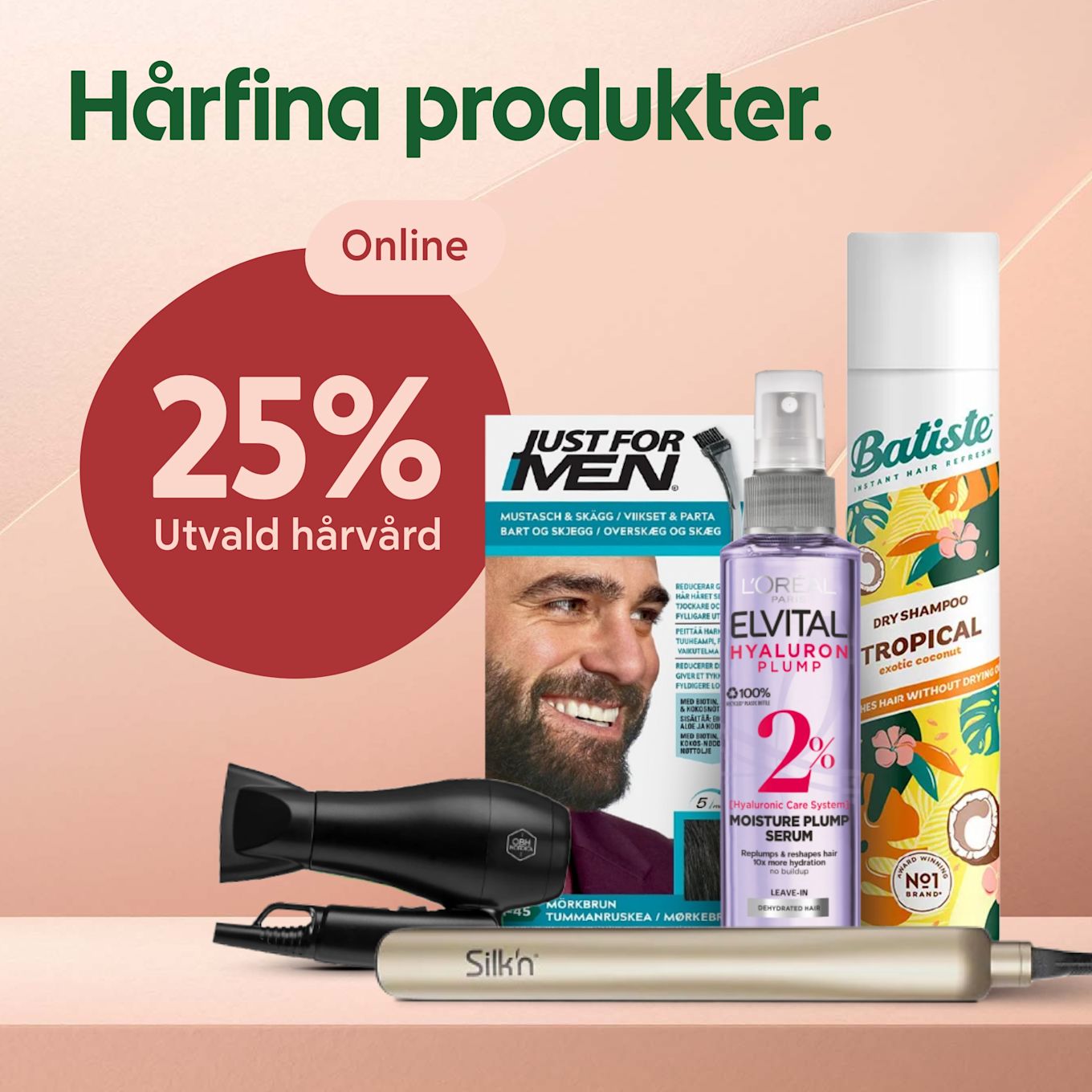 Flera hårvårdsprodukter uppställda på en hylla: hårfön, Silk'n plattång, Just For Men färgförpackning med leende man, L'Oréal Elvital Hyaluron serumflaska och Batiste torrschampo bredvid en röd cirkeltext "25% Utvald hårvård" och ordet "Online".