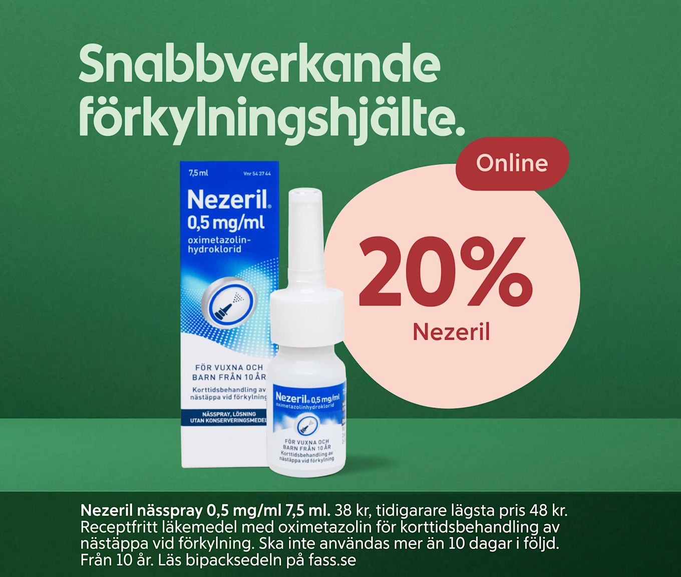 Nezeril nässprayflaska och förpackning visas med text om 20% rabatt online och snabbverkande förkylningshjälte mot nästäppa.