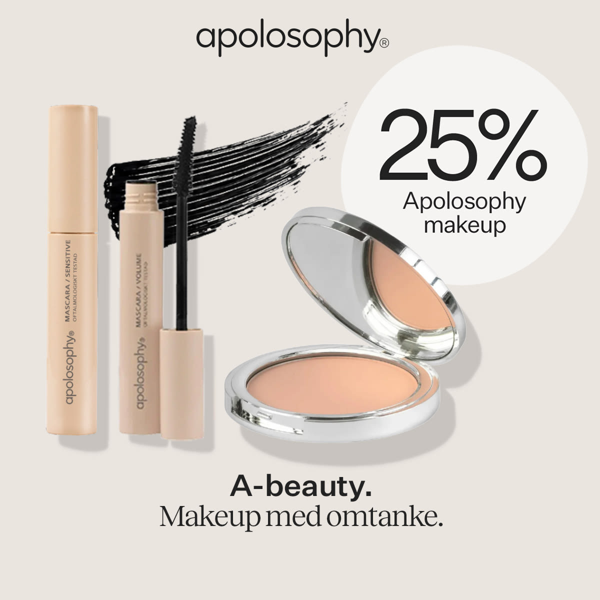 Ljusbeige mascara och ögonskuggscompact framför svart mascarastryk, rund vit cirkel med texten "25% Apolosophy makeup" och slogan "A-beauty. Makeup med omtanke.".