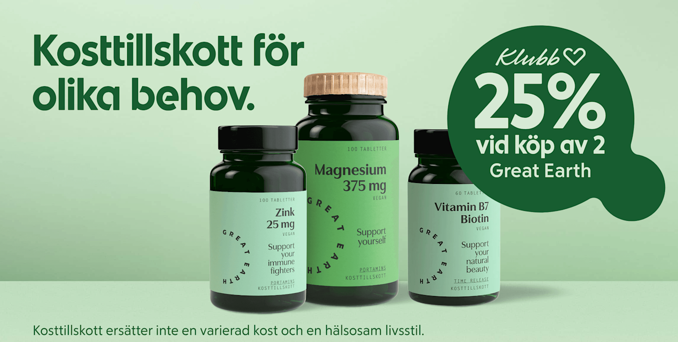 Tre gröna kosttillskottsflaskor i förgrunden (Zink 25 mg, Magnesium 375 mg, Vitamin B7 Biotin) med texten "Kosttillskott för olika behov" till vänster och en mörkgrön cirkel som säger "Klubb 25% vid köp av 2 Great Earth" till höger.