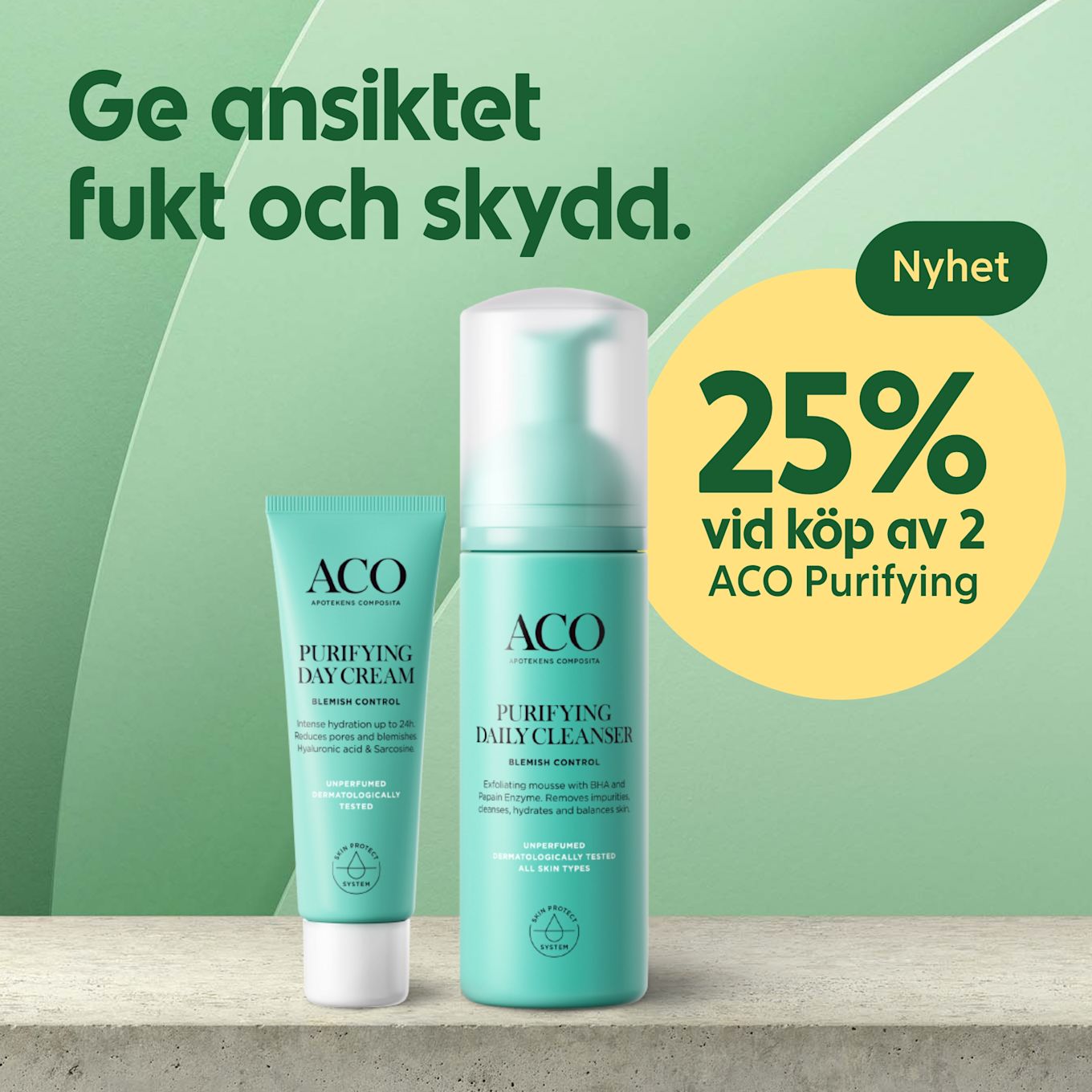 Två turkosa ACO-produkter (Purifying Day Cream och Purifying Daily Cleanser) stående på en betongyta framför grön bakgrund med texten "Ge ansiktet fukt och skydd" och en gul cirkel som visar "25% vid köp av 2" samt en liten grön etikett "Nyhet".