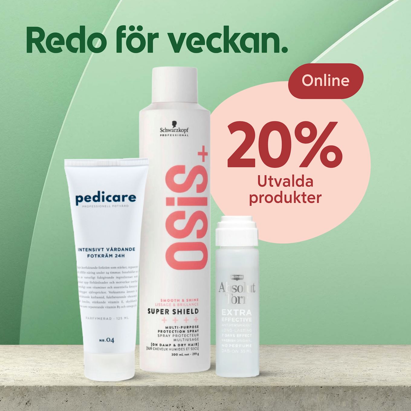 Tre skönhetsprodukter (Pedicare fotkräm, Osis+ spray, Absolut torrschampo) stående på en betongyta framför grönt bakgrundsmönster med en rosa cirkel och texten "20% Utvalda produkter" och "Online".