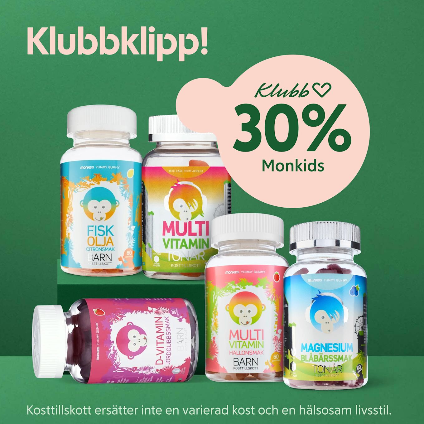 Flera färgglada Monkids kosttillskott i olika smaker framför grön bakgrund, bredvid rosa pratbubbla med texten "Klubb 30% Monkids".