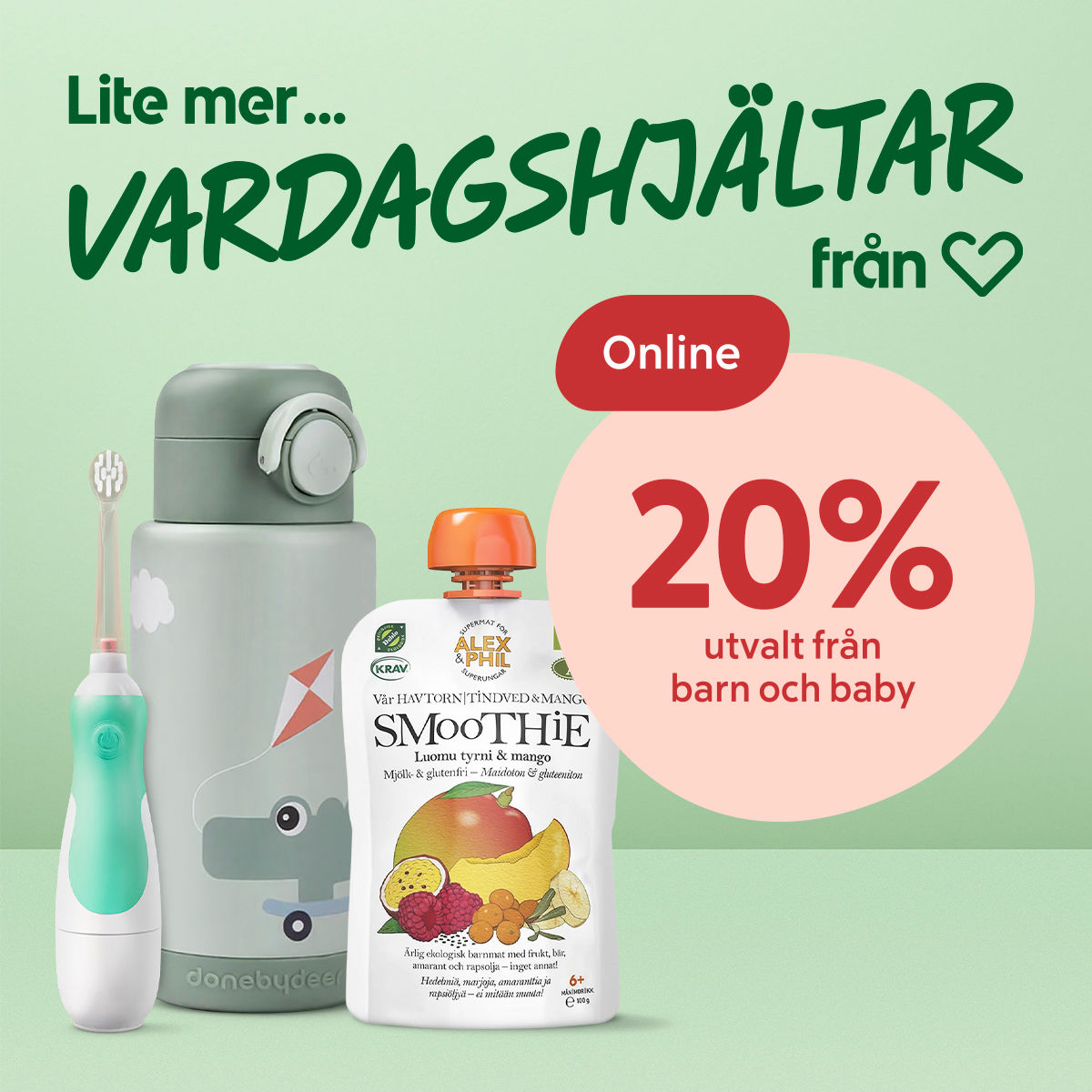 Grön barneltandborste, grå vattenflaska med elefantmotiv och en fruktpuré-påse framför ljusgrön bakgrund med text om 20% onlinerabatt på barn- och babyprodukter.
