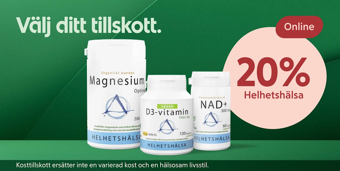 Tre vita kosttillskottsburkar (Magnesium, vegan D3‑vitamin och NAD+) stående på grön bakgrund med texten "Välj ditt tillskott" och en rosa cirkel med "20% Helhetshälsa" samt varningstext om att kosttillskott inte ersätter varierad kost.